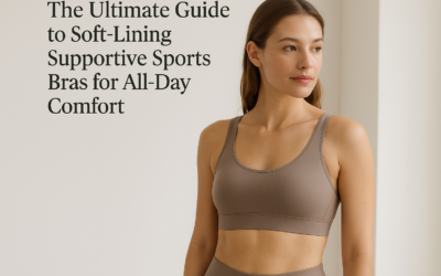 The Ultimate Guide to Soft-Lining Supportive Sports Bras for All-Day Comfort